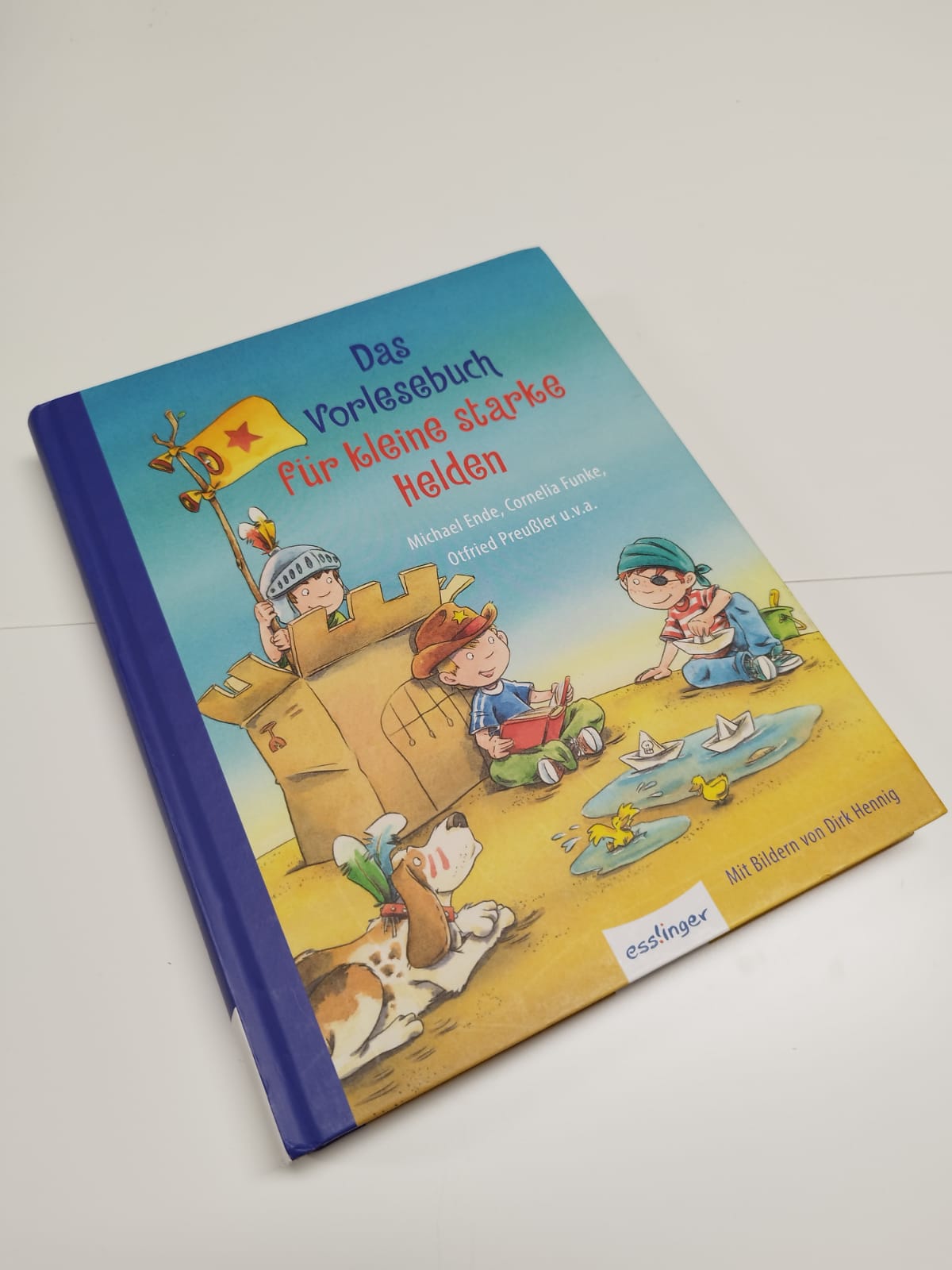 Das Vorlesebuch - Für kleine starke Helden